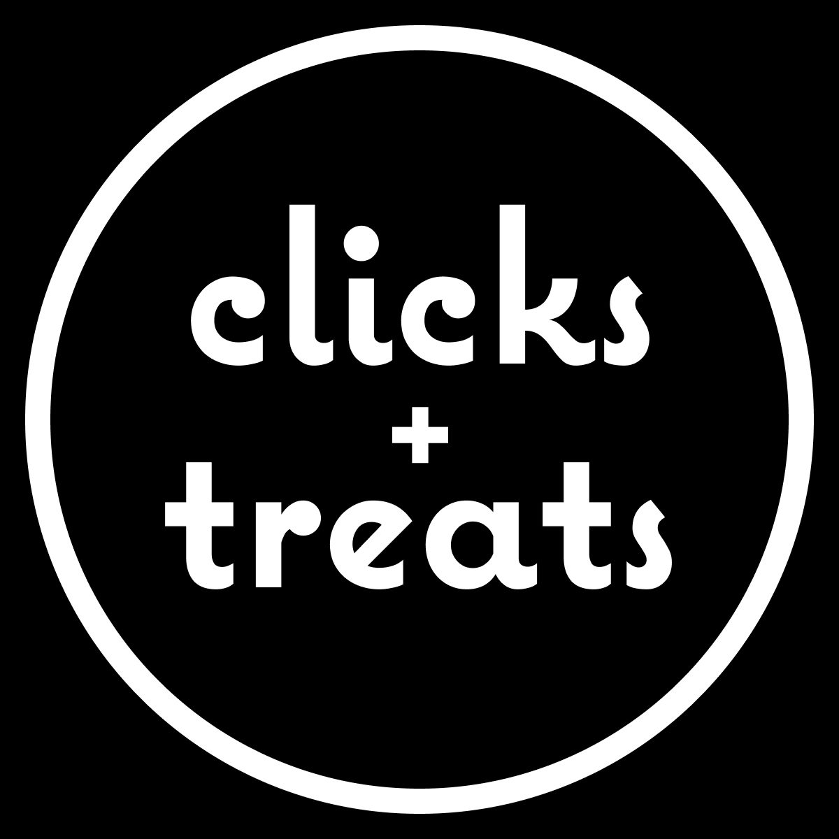 Clicks and Treats